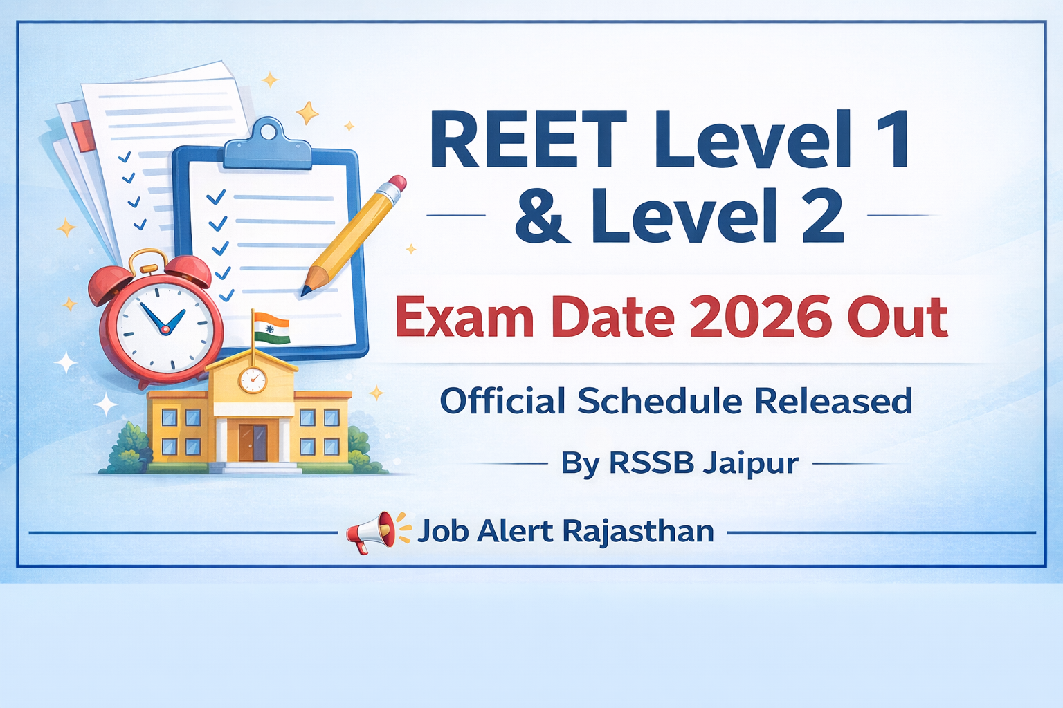 REET Level 1 & Level 2 Exam Date 2026