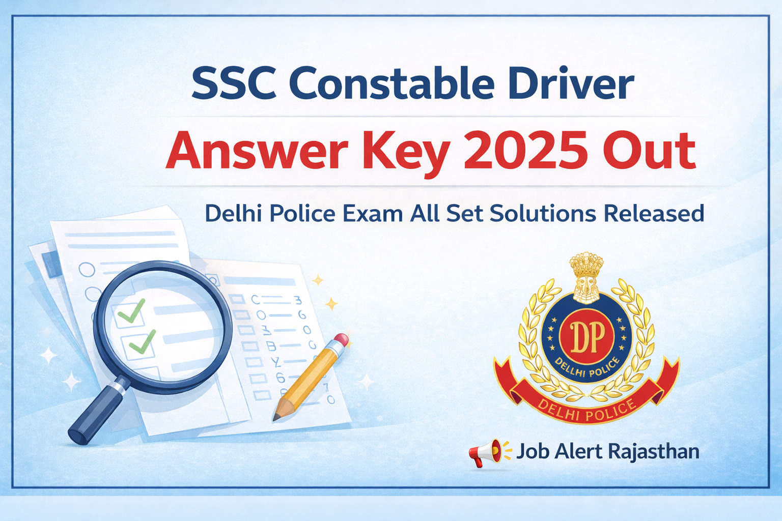 SSC Constable Driver Answer Key 2025 Delhi Police Exam